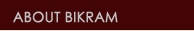 ABOUT BIKRAM